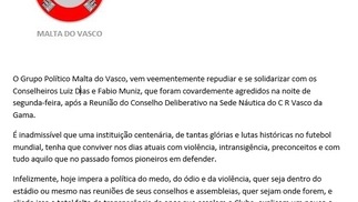 Conselheiros são agredidos após reunião no Vasco e grupo protesta A nota de repúdio do grupo Malta do Vasco, que apoiou Fernando Horta na eleição passada