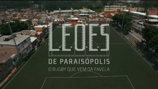 'Leões de Paraisópolis - O Rugby que vem da favela' - veja depoimentos de quem participou da produção do filme 'Leões de Paraisópolis - O Rugby que vem da favela' - veja depoimentos de quem participou da produção do filme
