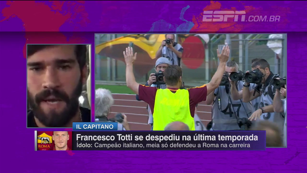 Alisson deu nome a afilhado em homenagem a Totti e relembra despedida do ídolo: ‘Chorei para caramba’ Alisson deu nome a afilhado em homenagem a Totti e relembra despedida do ídolo: ‘Chorei para caramba’